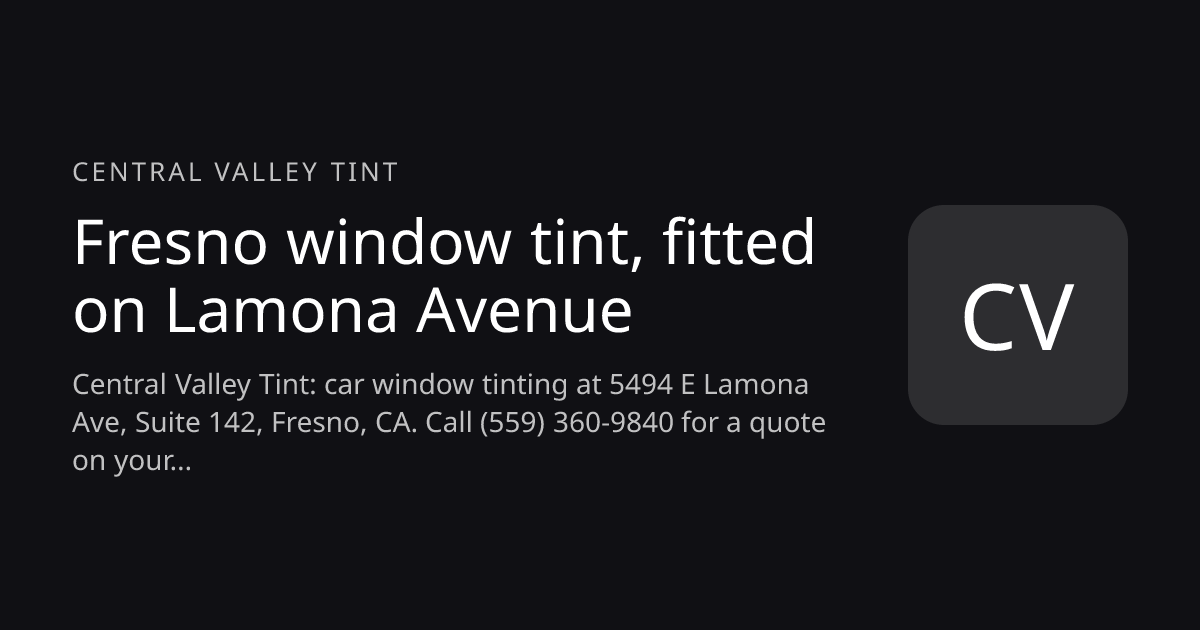 Central Valley Tint website